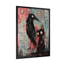 Load image into Gallery viewer, Beauty Isn’t Found in the Perfect It’s Found Where the Broken Still Bloom Rolled Poster — Gothic Whimsical Crow Fantasy Wall Art
