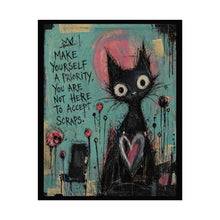 Load image into Gallery viewer, Rolled Poster — Cute Goth Cat Art with Motivational Quote “Make Yourself a Priority”
