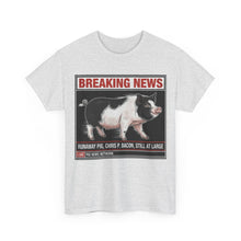 Load image into Gallery viewer, Chris P. Bacon Runaway Pig Breaking News T-Shirt - Size S - 5XL
