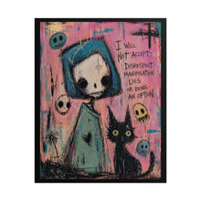 Load image into Gallery viewer, Skull Girl &amp; Black Cat Poster – "I Will Not Accept" Inspirational Art Print
