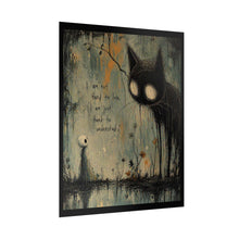 Load image into Gallery viewer, Rolled Poster — Moody Gothic Cat Art with Quote “I am not hard to love, I am just hard to understand”
