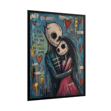 Load image into Gallery viewer, Rolled Poster – Gothic Romantic Skeleton Couple Art Print with “I Fell in Love With Your My Chaos Called It Home” Quote
