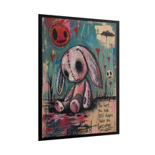Load image into Gallery viewer, Rolled Poster — Grunge Bunny Art Print with Quote ‘The hurt you hide still shapes who you become’
