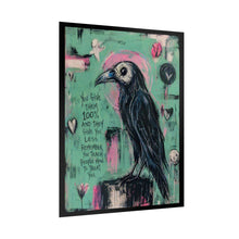 Load image into Gallery viewer, Crow Art Poster – 'You Give Them 100%' Inspirational Raven Wall Art (Rolled Poster)
