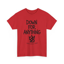 Load image into Gallery viewer, Down For Anything Vintage Store Custom Designed T-Shirt - Size S - 5XL
