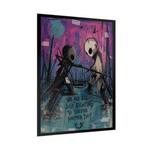 Load image into Gallery viewer, Rolled Poster — "We Are All Just Fighting to Survive Another Day" Moody Art Print
