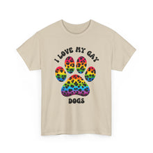 Load image into Gallery viewer, I LOVE MY GAY DOGS RAINBOW PRIDE T-Shirt - ALL Sizes - XS - 5XL

