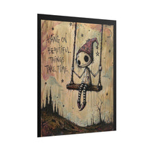 Load image into Gallery viewer, Rolled Poster — "Hang On Beautiful Things Take Time" Melancholic Cute Art Print
