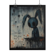 Load image into Gallery viewer, Rolled Poster – Dark Bunny Art Print (“Some Hearts Were Never Meant to Be Chosen”)
