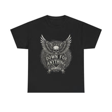 Load image into Gallery viewer, Down For Anything Vintage Store Custom Designed T-Shirt - Size S - 5XL
