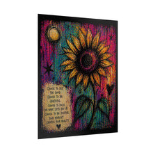 Load image into Gallery viewer, Sunflower Inspiration Poster - 'Choose to See the Good' Rolled Art Print

