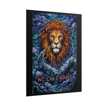 Load image into Gallery viewer, Lion 'We Can Endure' Art Poster — Inspirational Motivational Wall Print
