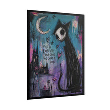 Load image into Gallery viewer, Gothic Cat Moon Poster – “I Fell In Love With Your Chaos and Called It Home” Rolled Art Print
