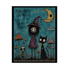 Load image into Gallery viewer, Rolled Poster — Whimsical Witch &amp; Cat Illustration (“Make Room for Magic…”)
