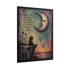 Load image into Gallery viewer, Rolled Poster — Inspirational Moon &amp; Bird Art Print with Quote: “Some nights the weight feels heavier than the world, but you keep [...]
