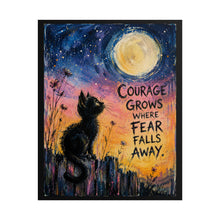 Load image into Gallery viewer, "Courage Grows" Black Cat Motivational Poster – Cute Animal Quote Wall Art Print
