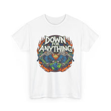 Load image into Gallery viewer, Down For Anything Vintage Store Custom Designed T-Shirt - Size S - 5XL
