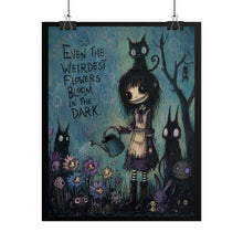 Load image into Gallery viewer, “Even the Weirdest Flowers Bloom in the Dark” Creepy Cute Goth Girl Art Print
