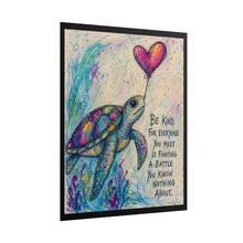 Load image into Gallery viewer, Rolled Poster — Inspirational Sea Turtle Art Print: “Be Kind” Quote Wall Decor
