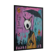 Load image into Gallery viewer, Be Strange Enough to See the World Differently Rolled Poster — Gothic Surreal Fantasy Wall Art
