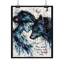 Load image into Gallery viewer, Wolf &amp; Woman Art Poster — "The Hardest Battles Build the Strongest Souls"
