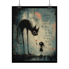 Load image into Gallery viewer, Rolled Poster — Whimsical Dark Art Print with Inspirational Quote
