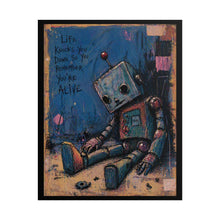 Load image into Gallery viewer, Rolled Poster — Vintage Sad Robot Art Print with 'Life Knocks You Down...' Quote
