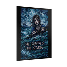 Load image into Gallery viewer, Survived the Storm Poster
