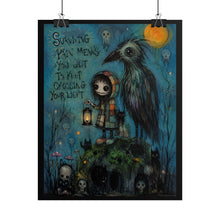 Load image into Gallery viewer, Surviving Pain Means You Refuse to Stop Carrying Your Light Rolled Poster — Gothic Whimsical Crow Fantasy Wall Art
