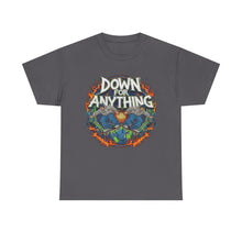Load image into Gallery viewer, Down For Anything Vintage Store Custom Designed T-Shirt - Size S - 5XL
