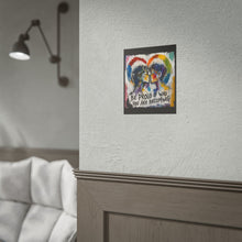Load image into Gallery viewer, "Be Proud Of Who You Are Becoming" Pride Wall Art | LGBTQ+ Growth Print
