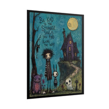 Load image into Gallery viewer, Be Kind to the Strange Souls You Find Along the Way Rolled Poster — Gothic Whimsical Fantasy Wall Art
