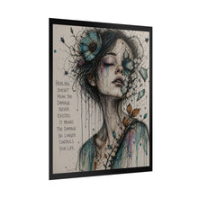 Load image into Gallery viewer, "Healing Doesn't Mean the Damage Never Existed" Inspirational Art Print
