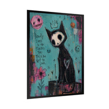 Load image into Gallery viewer, Beauty Lives in the Places They Told You Not to Look Rolled Poster — Gothic Whimsical Cat Fantasy Wall Art

