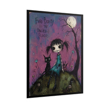 Load image into Gallery viewer, Rolled Poster — "Find Beauty in the Unlikely Places" Gothic Cute Art Print
