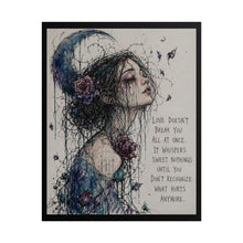 Load image into Gallery viewer, "Love Doesn't Break You All At Once" Wall Art | Crescent Moon Portrait Print
