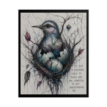 Load image into Gallery viewer, Rolled Poster — Bird Nest Illustration with Quote “I’m Sick of Explaining Myself”
