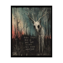 Load image into Gallery viewer, Rolled Poster — Moody Forest Deer Art Print with 'People Survive Pain...' Quote

