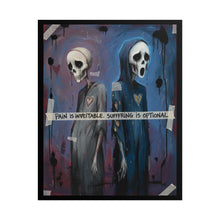 Load image into Gallery viewer, Gothic Skull Duo Poster — "Pain Is Inevitable, Suffering Is Optional" Rolled Art Print
