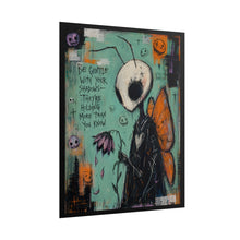 Load image into Gallery viewer, Be Gentle With Your Shadows They’re Holding More Than You Know Rolled Poster — Gothic Whimsical Fantasy Wall Art
