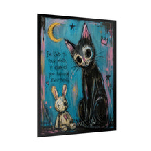 Load image into Gallery viewer, Be Kind to Your Mind It Carries You Through Everything Rolled Poster — Gothic Emotional Cat Fantasy Wall Art
