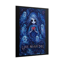 Load image into Gallery viewer, Rolled Poster — 'Love Never Dies' Gothic Ghost Heart Art Print
