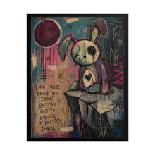 Load image into Gallery viewer, Rolled Poster — Moody Bunny Art Print with 'Life Will Knock You Down' Quote

