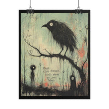 Load image into Gallery viewer, Gothic Crow Art Poster — "Make Stupid Mistakes" Motivational Wall Print
