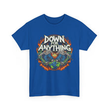 Load image into Gallery viewer, Down For Anything Vintage Store Custom Designed T-Shirt - Size S - 5XL

