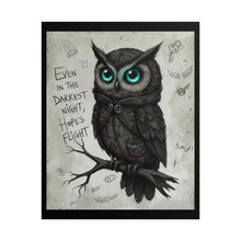 Load image into Gallery viewer, Owl Poster — “Even in the Darkest Night, Hope’s Flight” Inspirational Rolled Art Print
