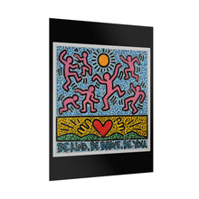 Load image into Gallery viewer, Keith Haring Inspired Poster – "Be Kind. Be Brave. Be You." Rolled Art Print

