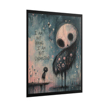 Load image into Gallery viewer, Rolled Poster — 'I Am Not Wrong I Am Not Understood' Gothic Art Print
