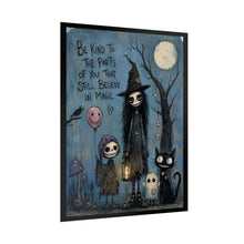 Load image into Gallery viewer, Be Kind to the Parts of You That Still Believe in Magic Rolled Poster — Gothic Whimsical Witchy Fantasy Wall Art
