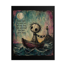 Load image into Gallery viewer, Rolled Poster — Whimsical Moonlit Boat Art Print with Quote: “Some nights the waves are the only thing that understand how hard you’re [...]
